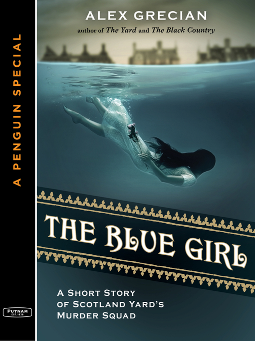 Title details for The Blue Girl by Alex Grecian - Wait list